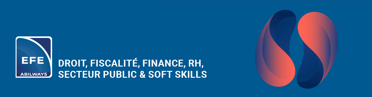 EFE - Droit, fiscalité, finance, RH, secteur public & soft skills