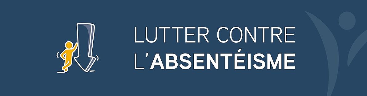 Lutter contre l'absentéisme