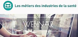 Les métiers des industries de la santé