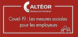 Covid-19 : Les mesures sociales pour les employeurs