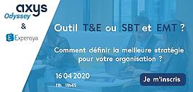 Outil T&E ou SBT et EMT ?