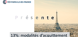 13 % : Modalités d'acquitement