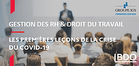 Gestion des RH et droit du travail : les premières leçons de la crise du covid-19
