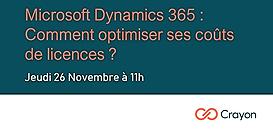 Microsoft Dynamics 365 : comment optimiser vos coûts de licences ?