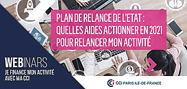 Plan de Relance de l'Etat : Quelles aides actionner en 2021 pour relancer mon activité ?