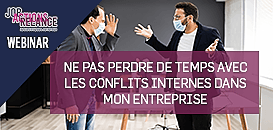 Pour ne plus perdre de temps avec les conflits internes, notamment en période de crise sanitaire !