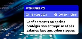 Confinement 1 an après : protéger son entreprise et ses salariés face aux cyber risques