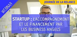 L'accompagnement et le financement de votre start-up par les Business Angels