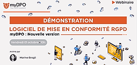 myDPO: Démonstration de la nouvelle version, logiciel de mise en conformité RGPD