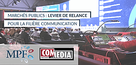 Marchés publics : levier de relance pour la filière communication