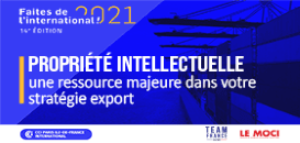 Propriété intellectuelle : une ressource majeure dans votre stratégie export