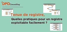 Tenue de registre : Quelles pratiques pour un registre exploitable facilement ?