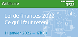 Loi de finances 2022 - Ce qu'il faut retenir