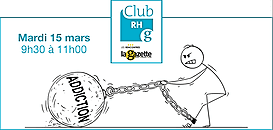 Club RH : Les employeurs territoriaux face aux conduites addictives