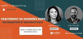 Traitement de données RGPD, valorisation et maturité DATA