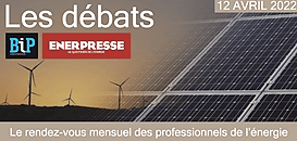 Débats BIP ENERPRESSE : Comment assurer la sécurité d’approvisionnement énergétique en Europe