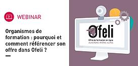 Organismes de formation : pourquoi et comment référencer son offre dans Ofeli ?