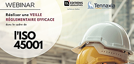 Réaliser une veille réglementaire efficace dans le cadre de l’ISO45001