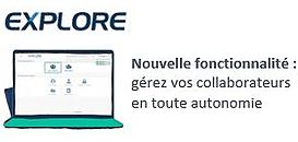 Nouvelle fonctionnalité : gérez vos collaborateurs en toute autonomie