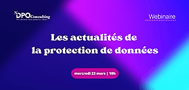 Les actualités de la protection de données