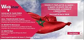 "Vendre et s'implanter au Maroc : le Maroc en route vers les technologies, le design et l'innovation"