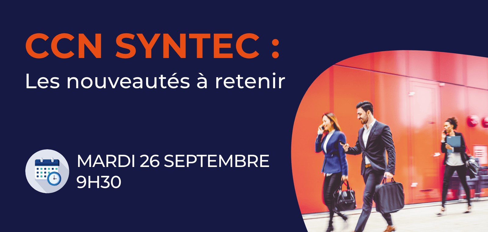 CCN Syntec : les nouveautés à retenir