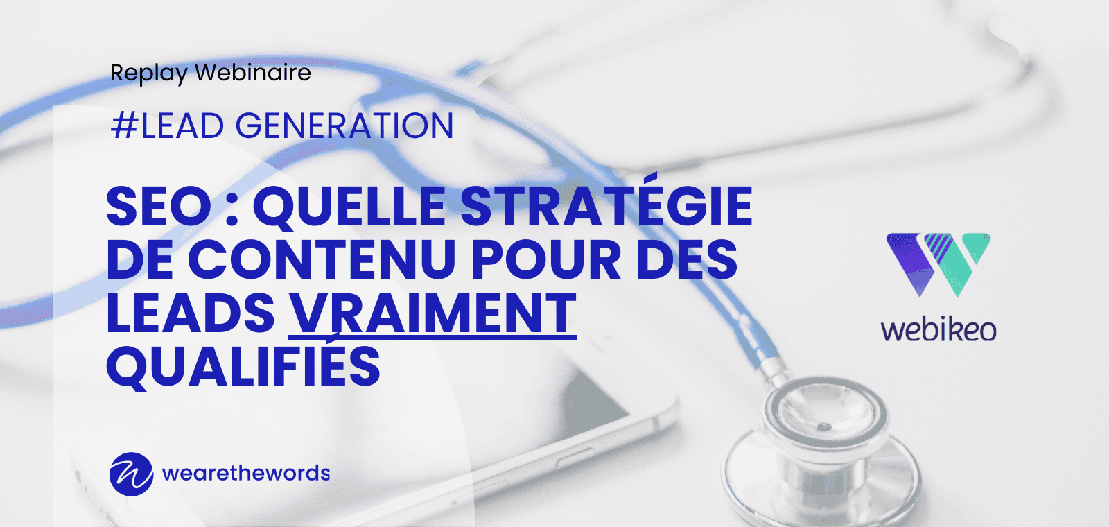 SEO : quelle stratégie de contenu pour des leads vraiment qualifiés