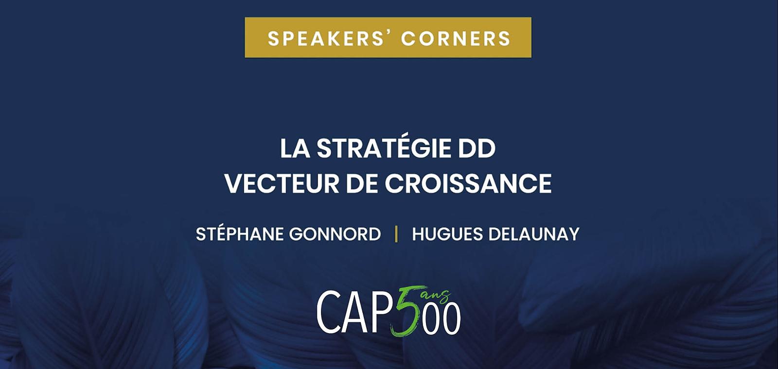 Speakers' Corner | La stratégie DD vecteur de croissance