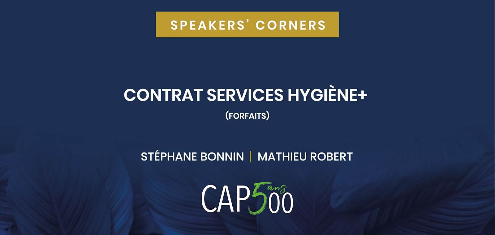 Speakers' Corner | Contrat Services Hygiène + (forfaits)