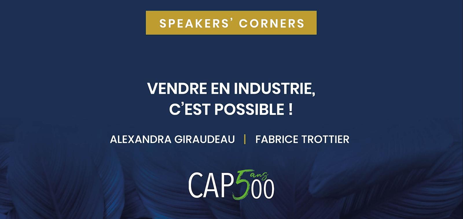 Speakers' Corner | Vendre en Industrie, c'est possible !