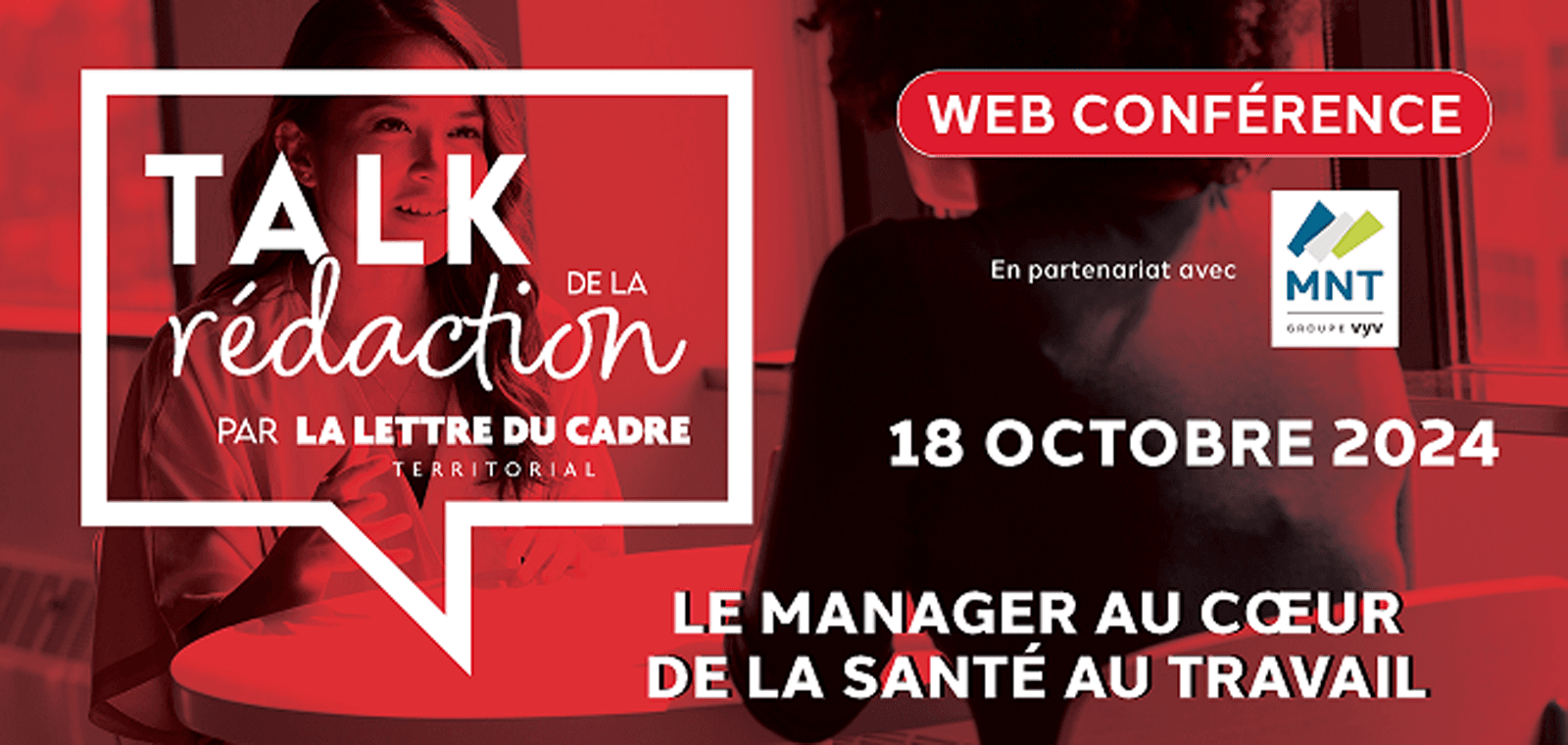 Talk de la rédaction - Le manager au coeur de la santé au travail