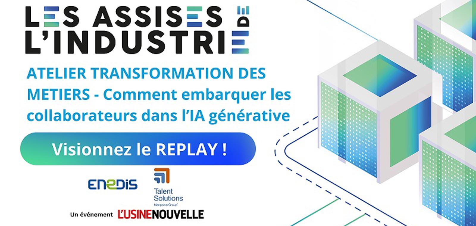 LES ASSISES DE L'INDUSTRIE 2024 - Atelier Transformation des Métiers