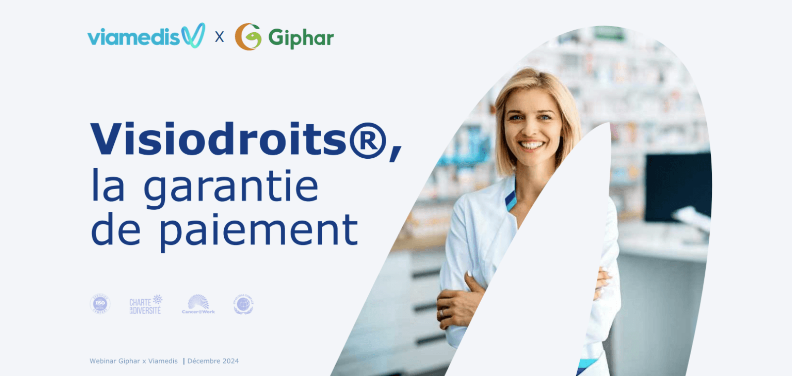 Visiodroits, la garantie de paiement - VIAMEDIS x GIPHAR