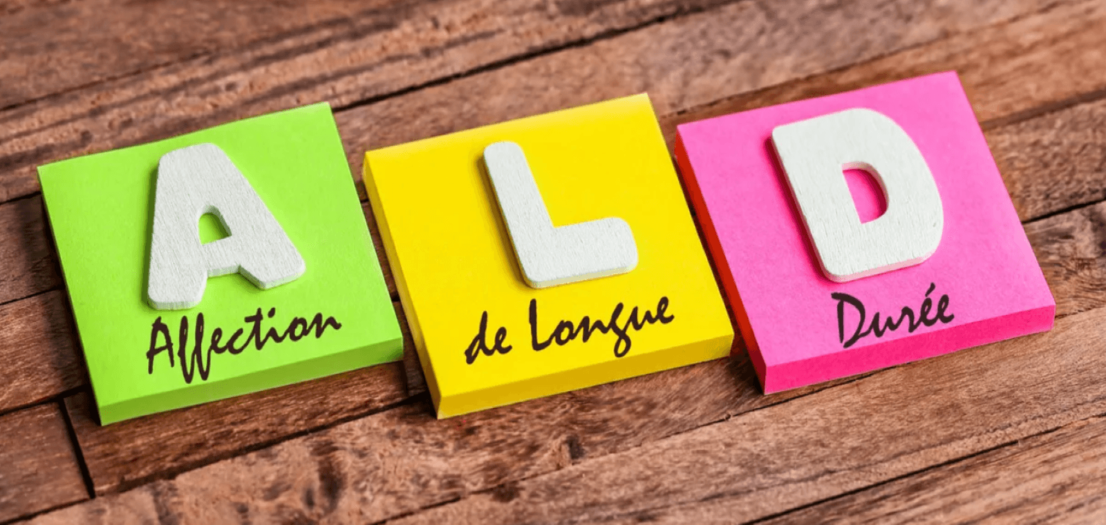 Tout savoir sur l'Affection de Longue Durée (ALD)