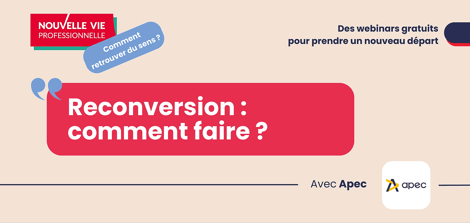 Reconversion comment faire ? par l'Apec