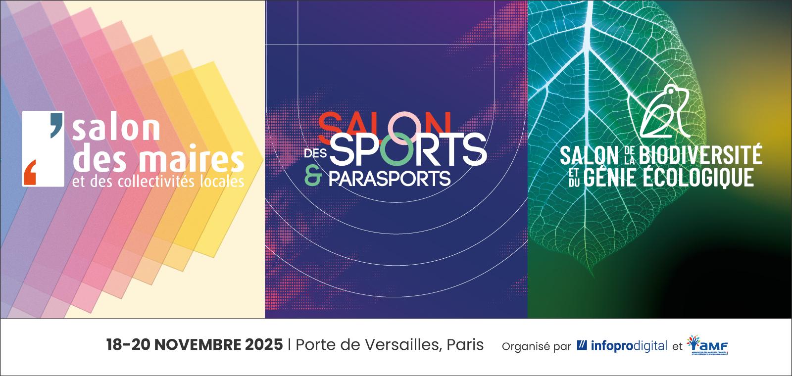 Salon des Maires et des Collectivités, Salon des Sports et Parasports, Salon de la Biodiversité 2025