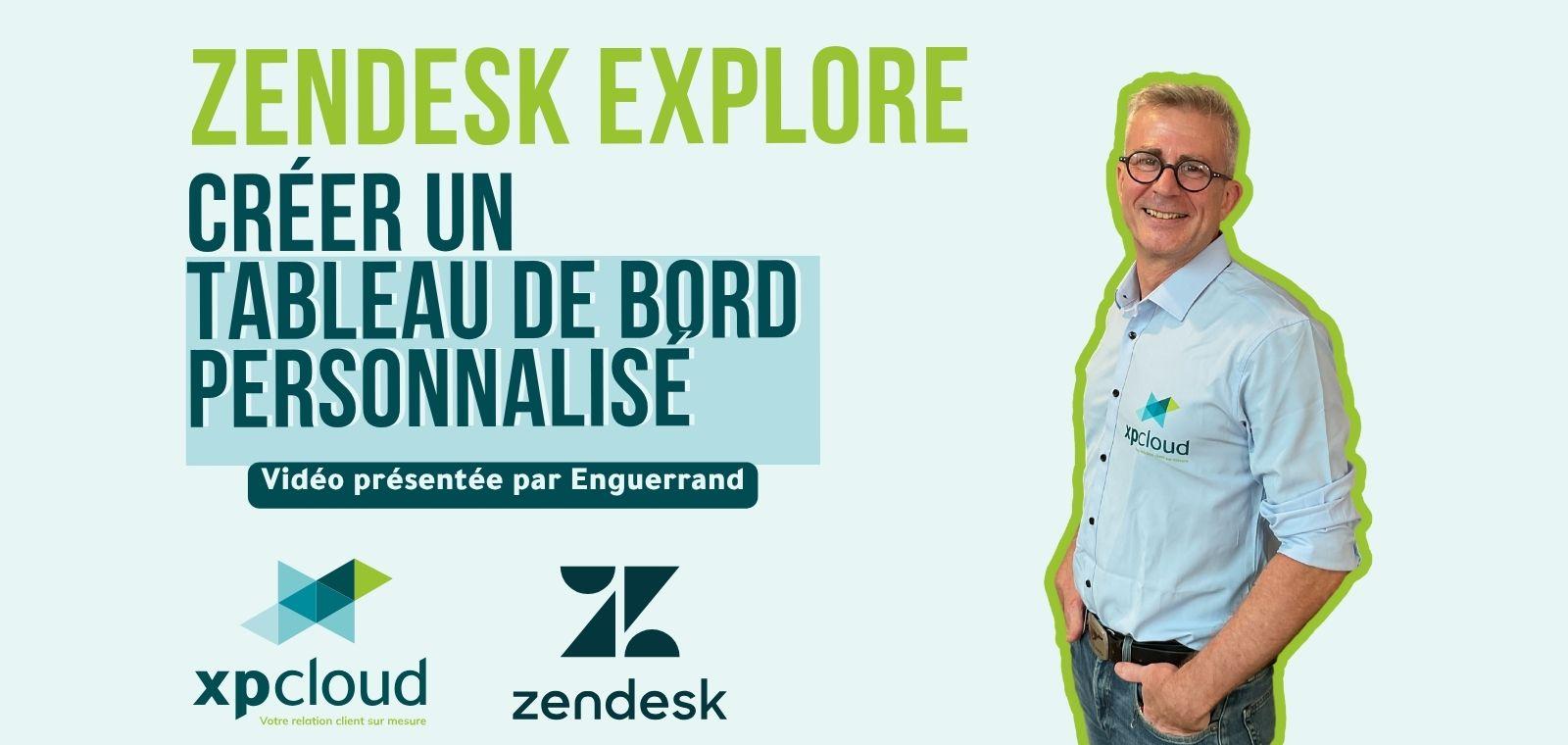Comment créer un tableau de bord performant dans Zendesk Explore ?
