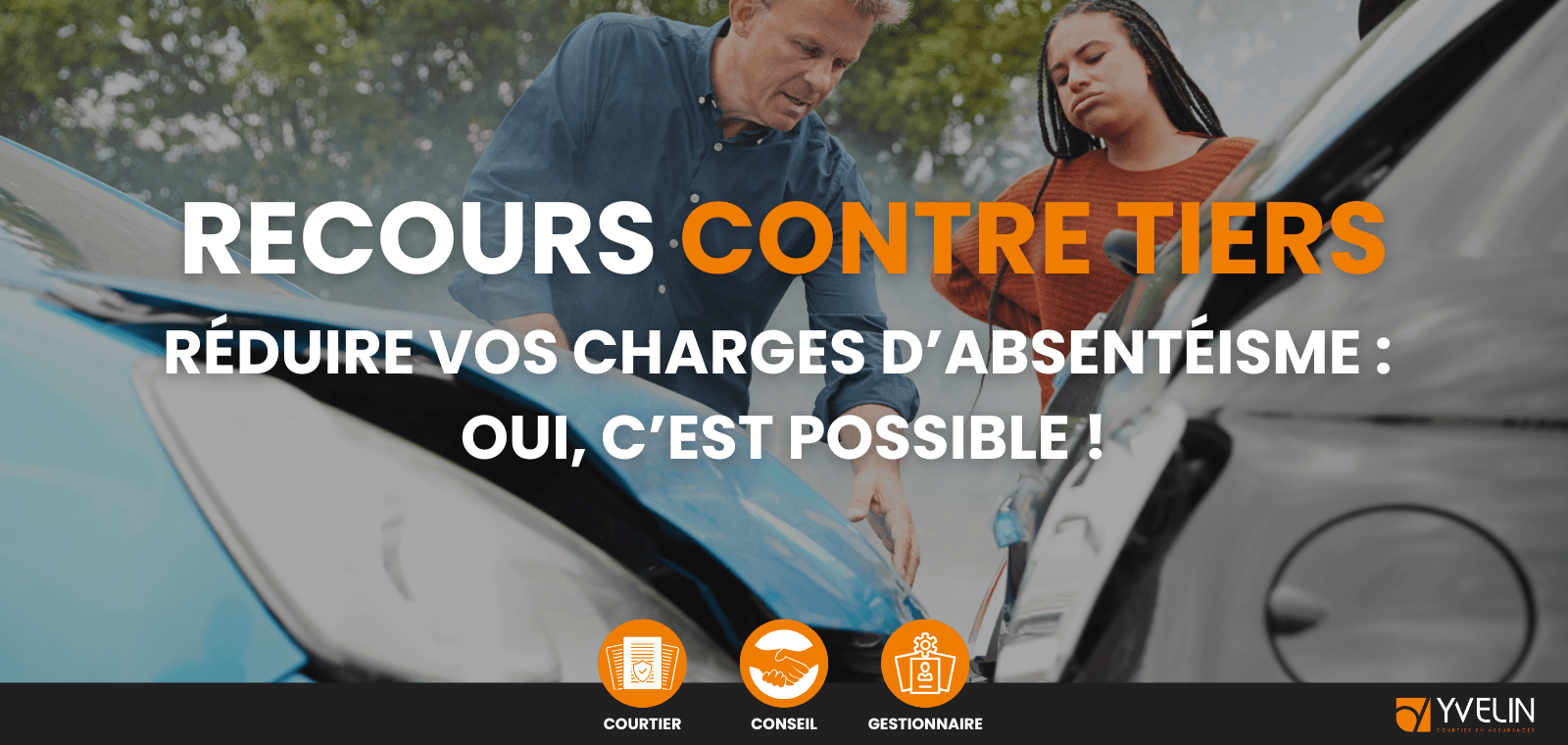Réduire vos charges d'absentéisme avec le Recours contre les Tiers : Oui, c'est possible !