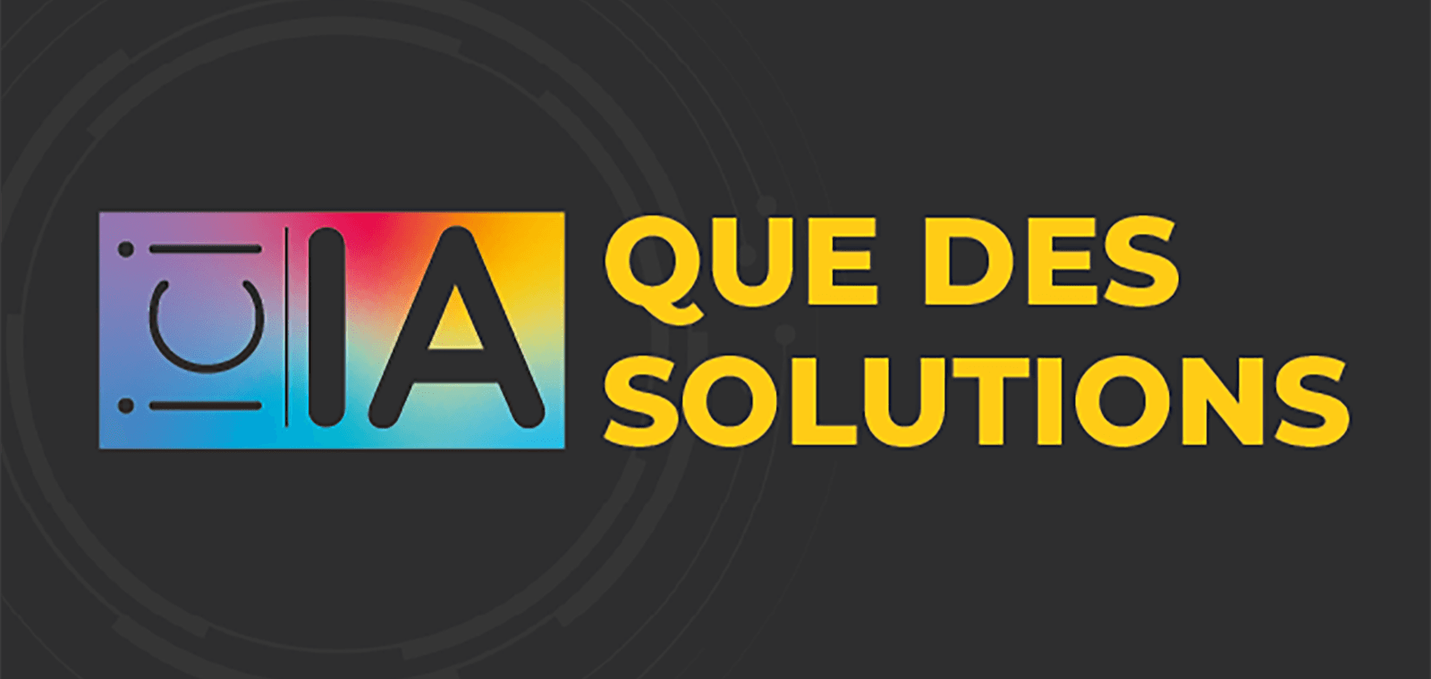 Ici, IA que des solutions | Épisode 6