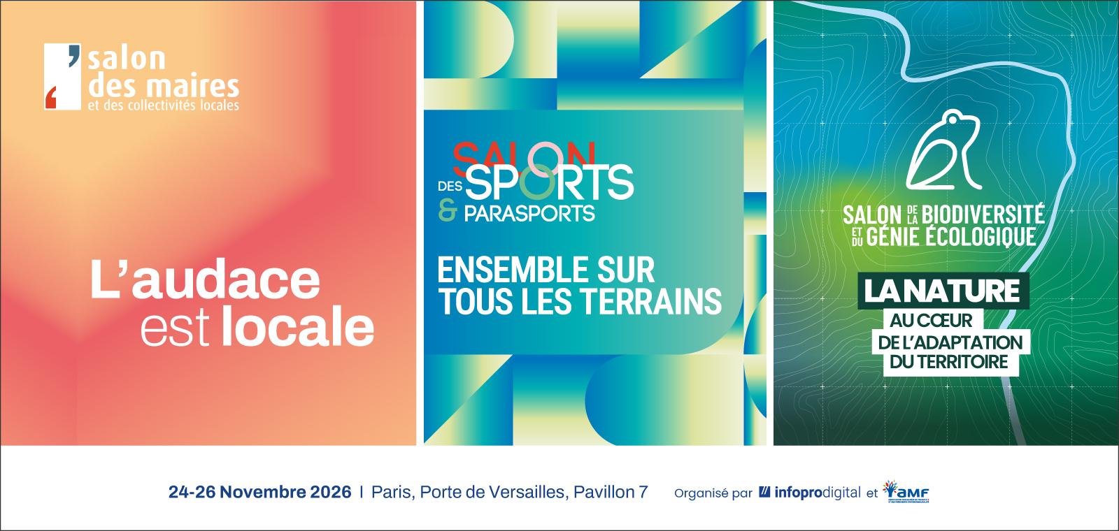 Salon des Maires et des Collectivités, Salon des Sports et Parasports, Salon de la Biodiversité 2026
