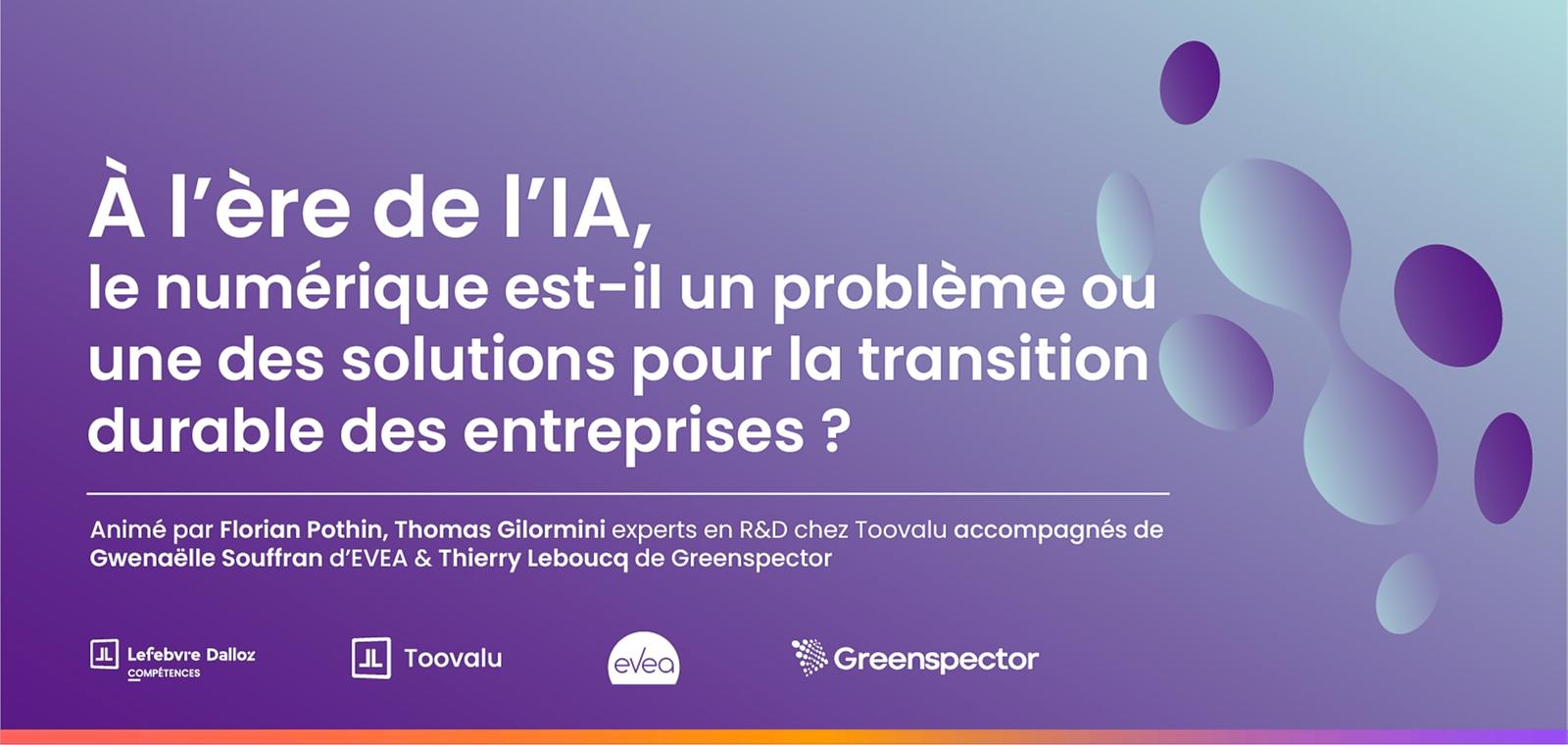 À l’ère de l’IA, le numérique est-il un problème ou une des solutions pour la transition durable des entreprises ?