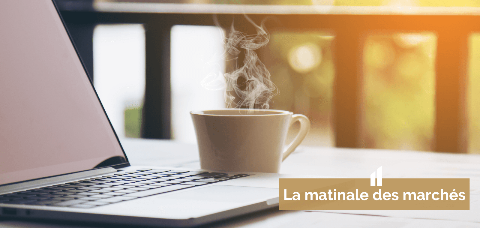 E-café : la matinale des marchés financiers - Mars 2026