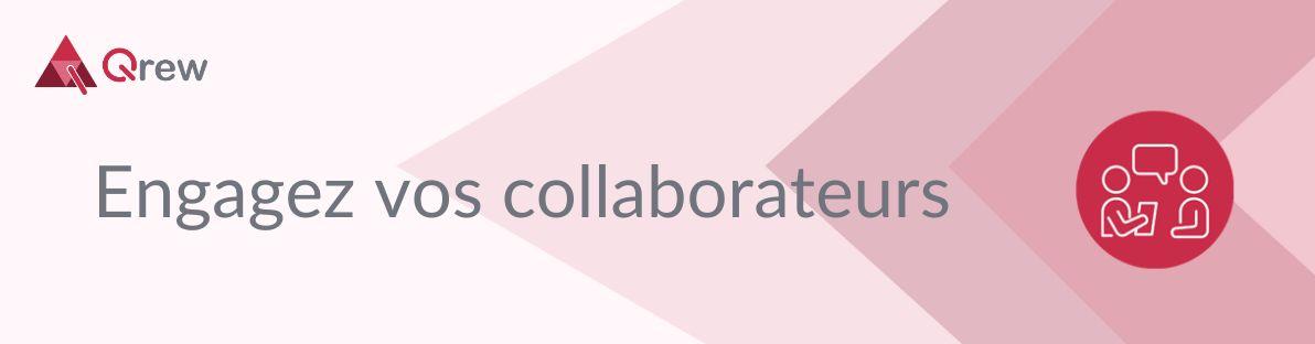 Engagez vos collaborateurs