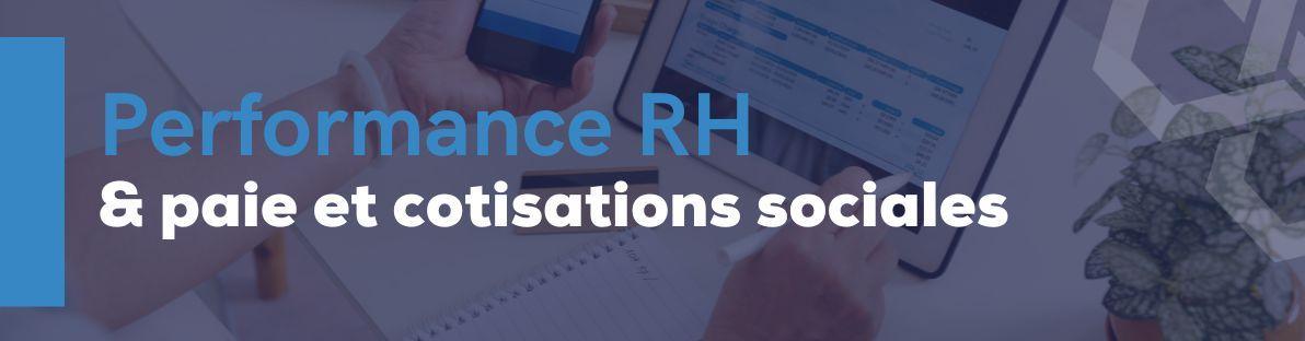 Performance RH - Paie et cotisations sociales