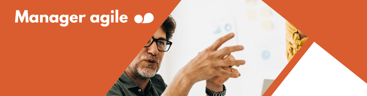 Manager agile | Cultiver un environnement de travail épanouissant