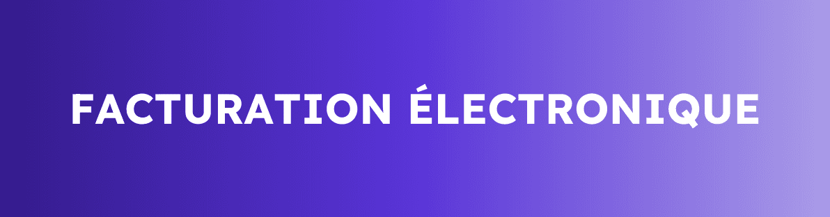 Facturation Electronique