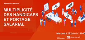 Multiplicité des Handicaps et Portage Salarial