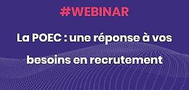 La POEC : une réponse à vos besoins en recrutement