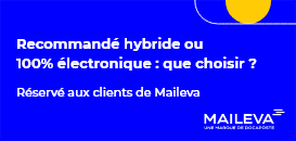 Recommandé hybride ou 100% électronique : que choisir ?