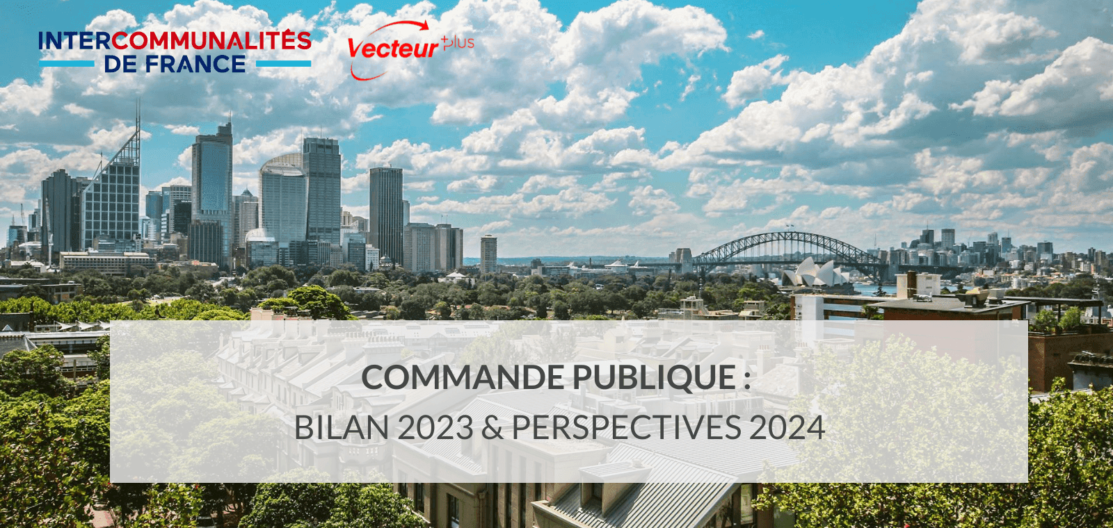 La conjoncture de la commande publique : bilan 2023 et perspectives 2024